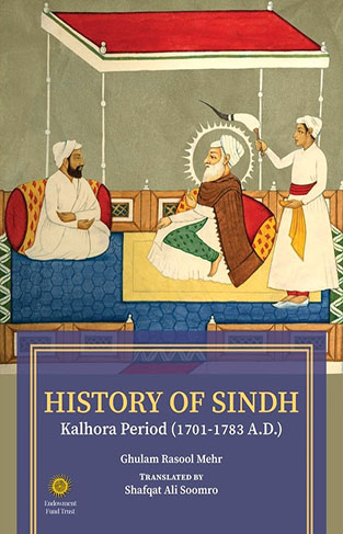 History of Sindh Kalhora Period 1701 1783 AD